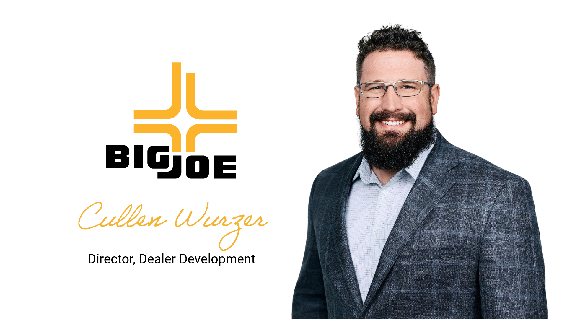 Big Joe Forklifts Announces Promotion of Cullen Wurzer to Director, Dealer Development